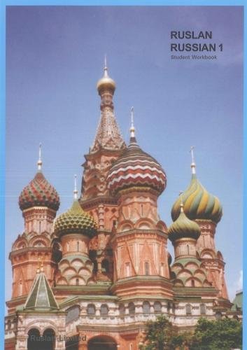 Ruslan Russian 1: a communicative Russian course. Student Workbook with free audio download 2017