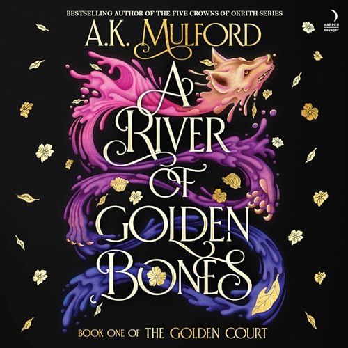 A River of Golden Bones by A.K. Mulford episode artwork