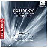 Robert Kyr: The Cloud of Unknowing