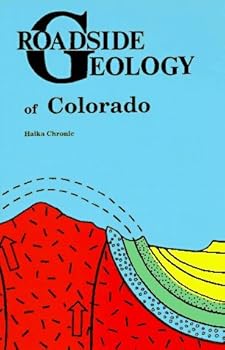 By Halka Chronic - Roadside Geology of Colorado (Roadside Geology Series) (1980-06-16) [Paperback]