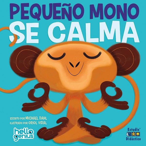 PEQUEÑO MONO SE CALMA: 3 (HOLA GENIOS)