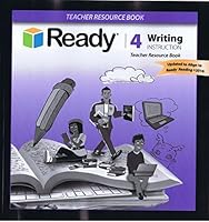 READY WRITING INSTRUCTION GRADE 4 TEACHER RESOURCE BOOK 149572459X Book Cover