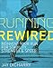 Produktbild Running Rewired: Reinvent Your Run for Stability, Strength, and Speed