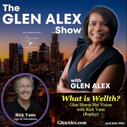 What is Wellth? Glen Shares Her Vision with Rick Vann (Replay)