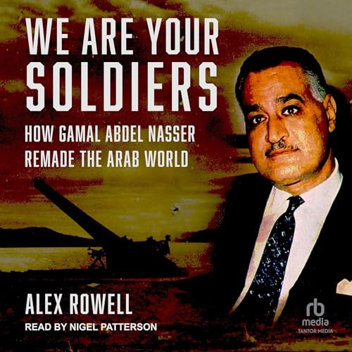 We Are Your Soldiers by Alex Rowell episode artwork