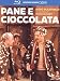 Produktbild Pane e cioccolata [Blu-ray] [IT Import]