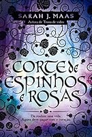 Corte de espinhos e rosas (Vol. 1)