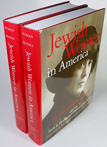 Jewish Women In America: An Historical Encyclopedia