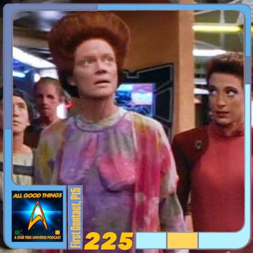 AGT 225: First Contact, Pt 5: DS9 - Sanctuary