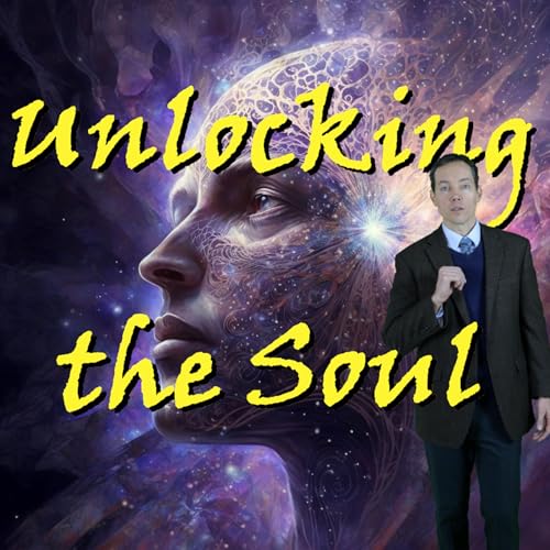 Page de couverture de Unlocking the Soul: Can New Age Prophets Reveal Our True Nature and Our Soul's Journey Across Lives?
