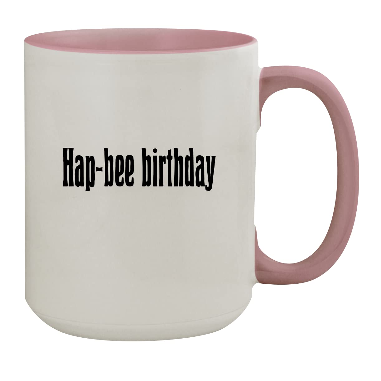 Molandra ProductsHap-Bee Birthday - 15oz Colored Inner & Handle Ceramic Coffee Mug, Pink