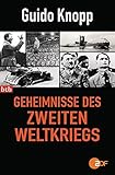 Geheimnisse des Zweiten Weltkriegs - Guido Knopp