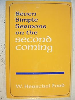 Paperback Seven Simple Sermons on the Second Coming Book