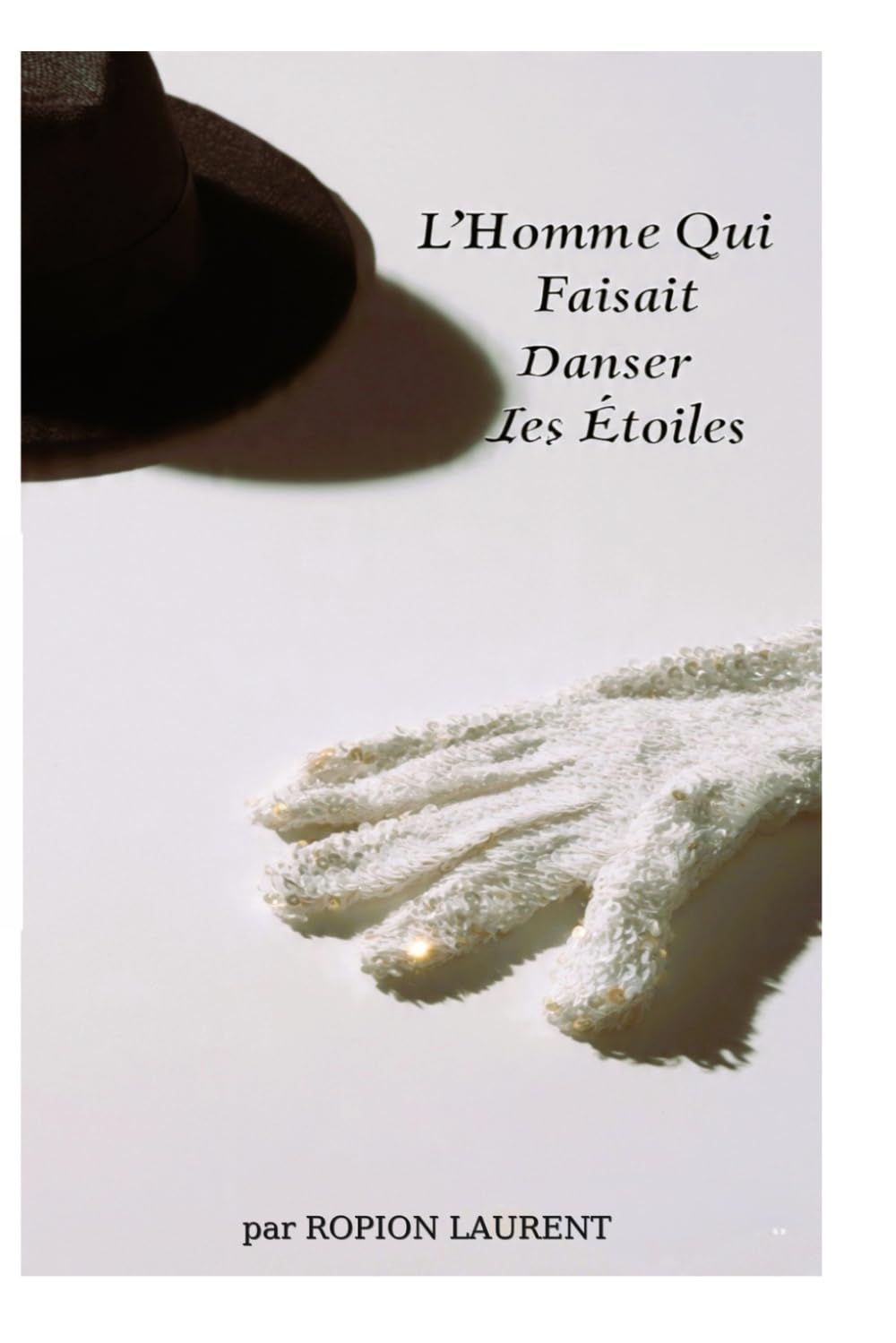 L ' Homme Qui Faisait Danser Les Etoiles