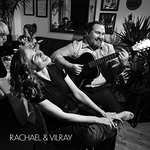 Rachael & Vilray (Jewel Case Version)