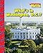 What's in Washington, D.C.? (Scholastic News Nonfiction Readers: American Symbols)
