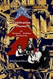  Celebration Poems: for Christmas*Birthdays*Thanksgiving