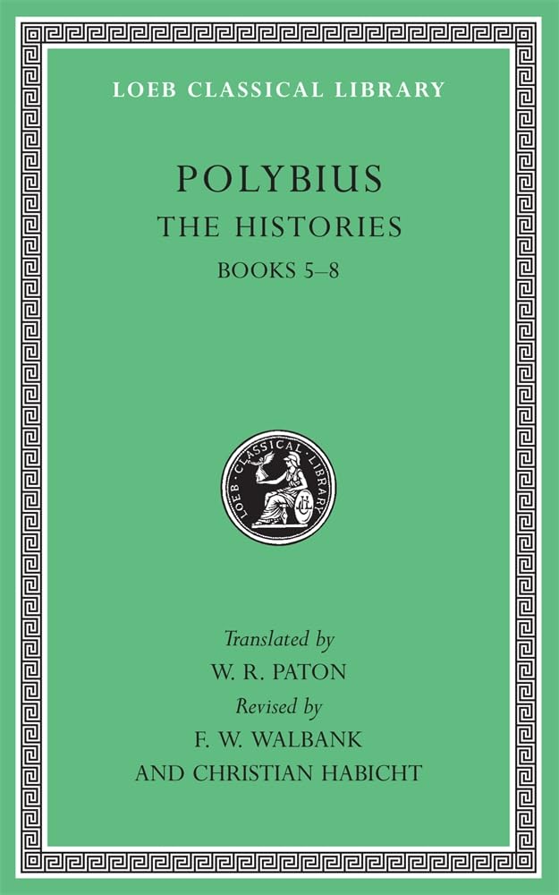 The Histories, Volume III by  Polybius, W. R. Paton, F. W. Wa... - 9780674996588