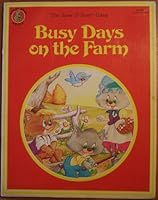 Busy Days on the farm: The Sweet & Sweet Gang B000Z07QY8 Book Cover