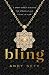 Bling: A Story About Ditching the Struggle and Living in Flow