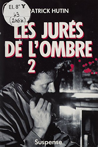 Les jurés de l'ombre 2