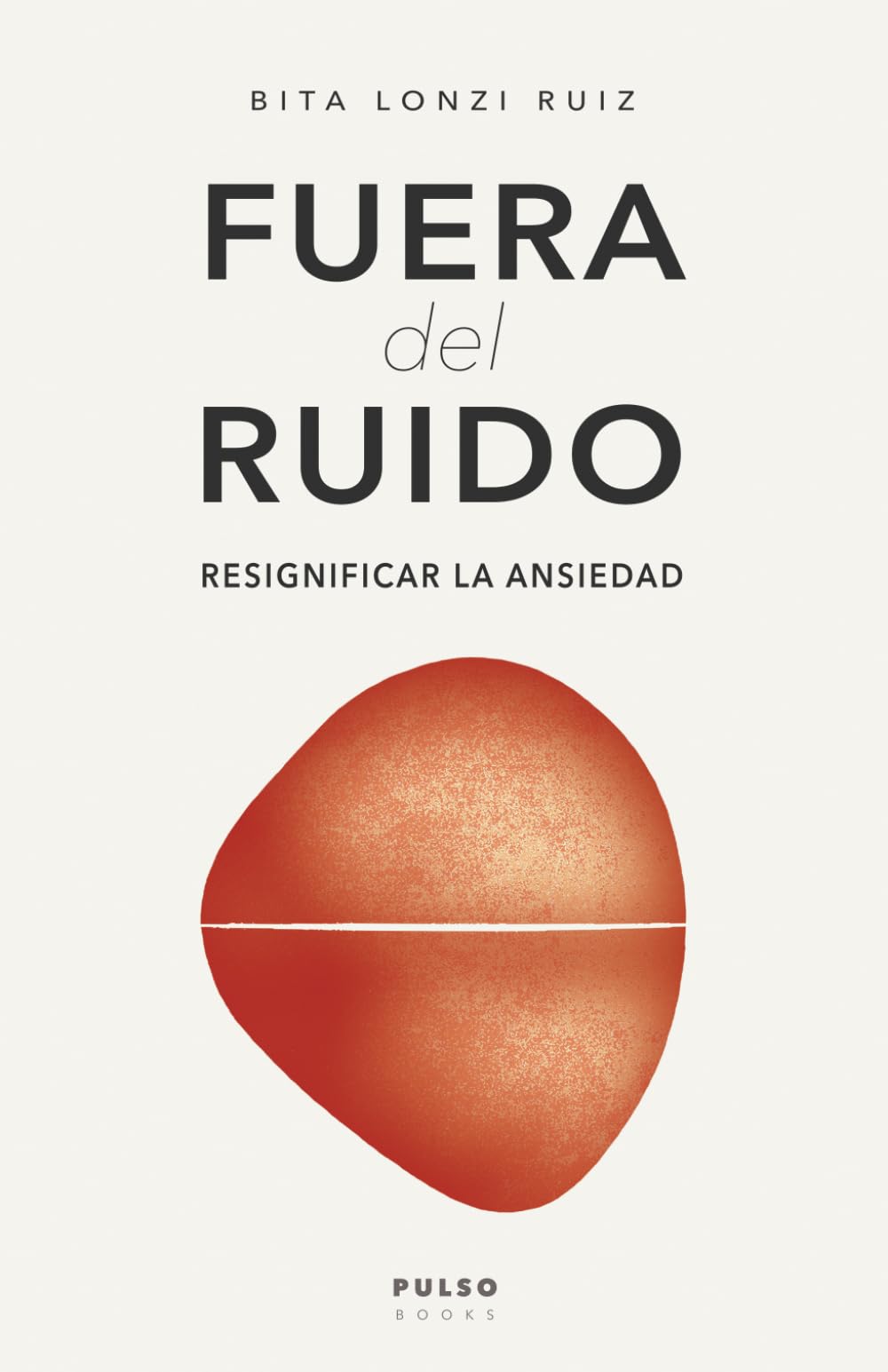 FUERA DEL RUIDO: Resignificar la Ansiedad