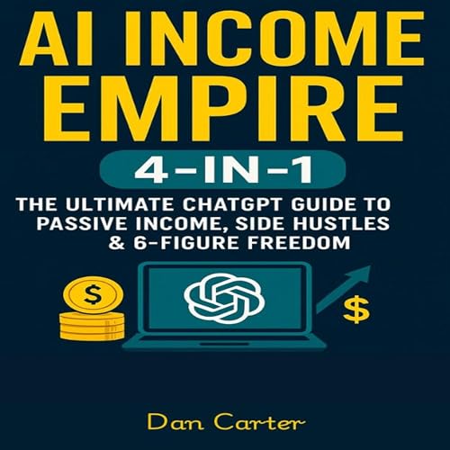 Page de couverture de AI Income Empire (4-in-1)