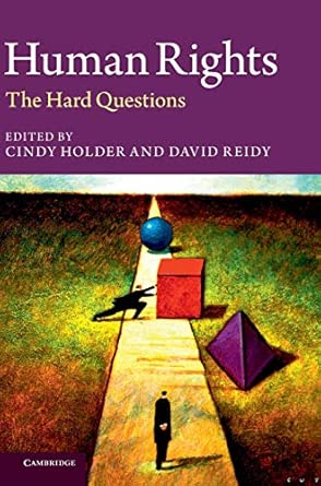 Human Rights: The Hard Questions book cover