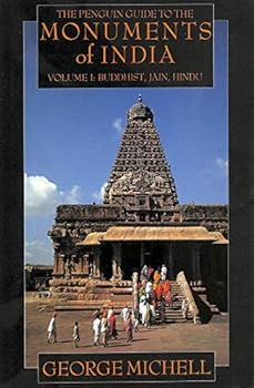 Hardcover Guide to Monuments of India 1: Buddhist, Jain, Hindu Book