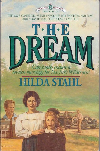 The Dream (White Pine Chronicles) view 2