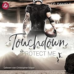 Touchdown - Protect Me Audiolibro Por T. C. Daniels arte de portada
