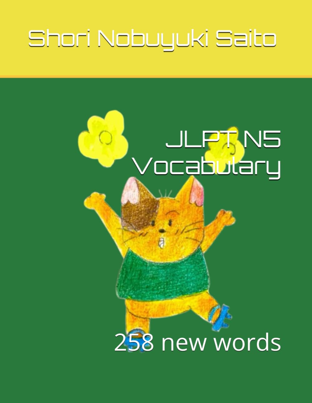 JLPT N5 Vocabulary: 258 new words