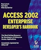 Access 2002 Enterprise Developer's Handbook(tm)