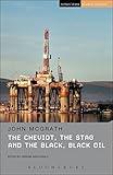 The Cheviot, the Stag and the Black, Black Oil (Student Editions)