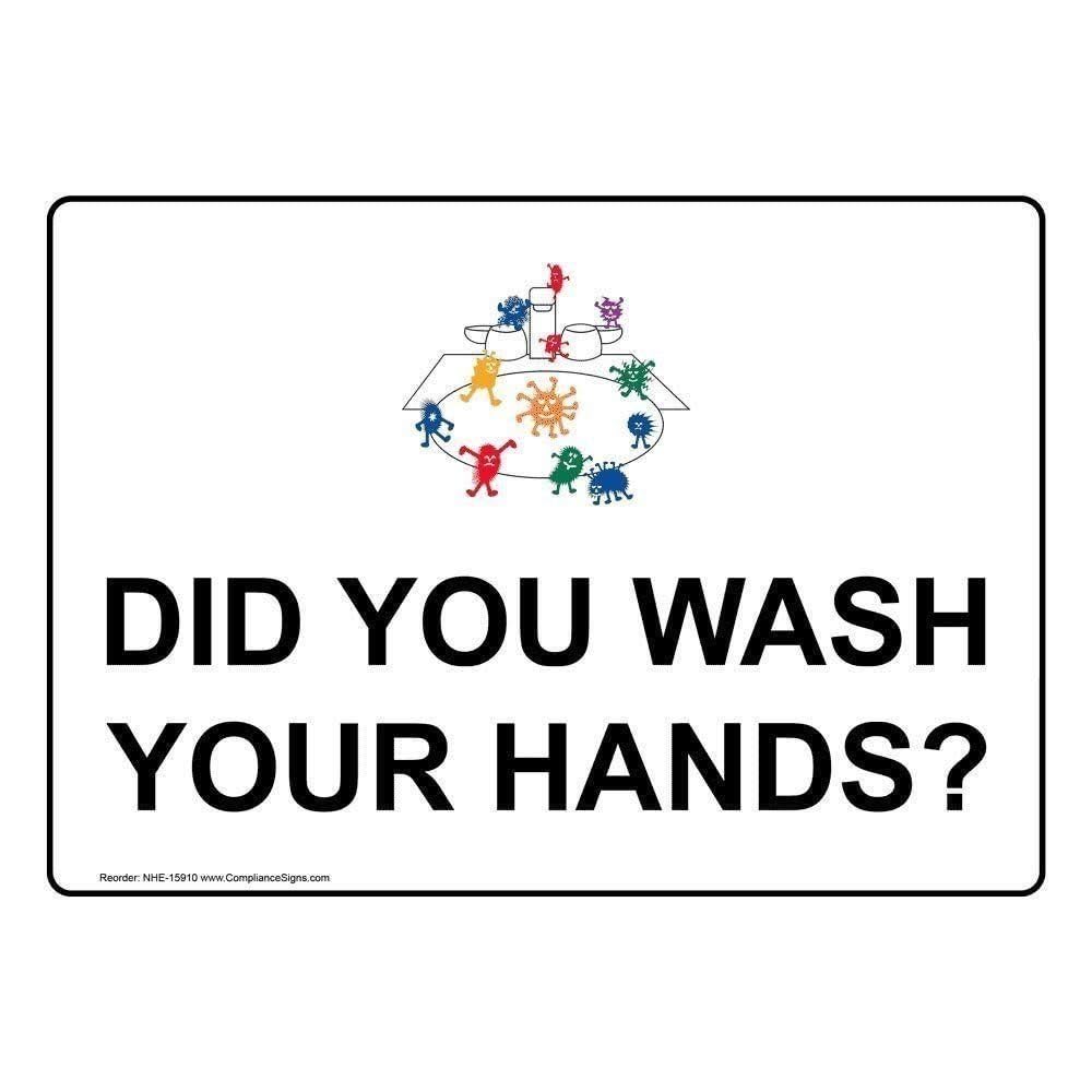Yelacaay Metalsignjhn46 Did You Wash Your Hands Sign Metal Warning Sign 8X12 Inches
