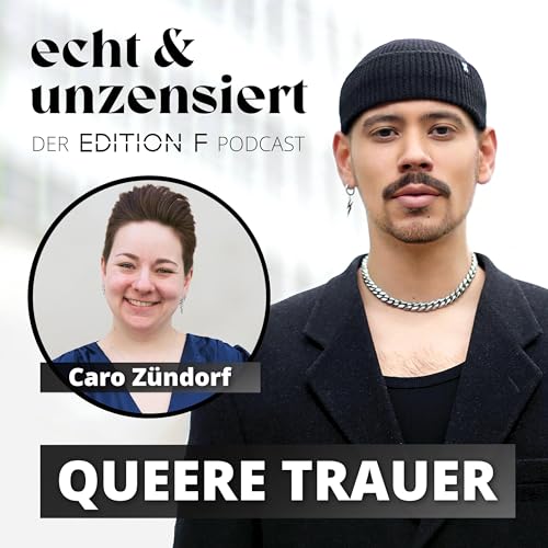#69: Queere Trauer: Zwischen Verlust und fehlender Anerkennung (mit Caro Z&uuml;ndorf)