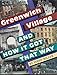 Greenwich Village And How It Got That Way