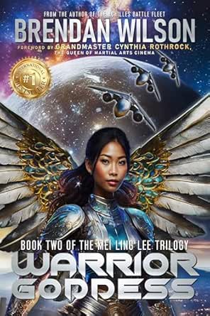 Warrior Goddess: Book Two of the Mei Ling Lee Trilogy (The Achilles Battle Fleet 2)