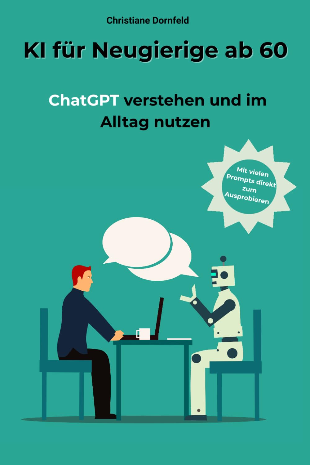KI für Neugierige ab 60: ChatGPT verstehen und im Alltag nutzen