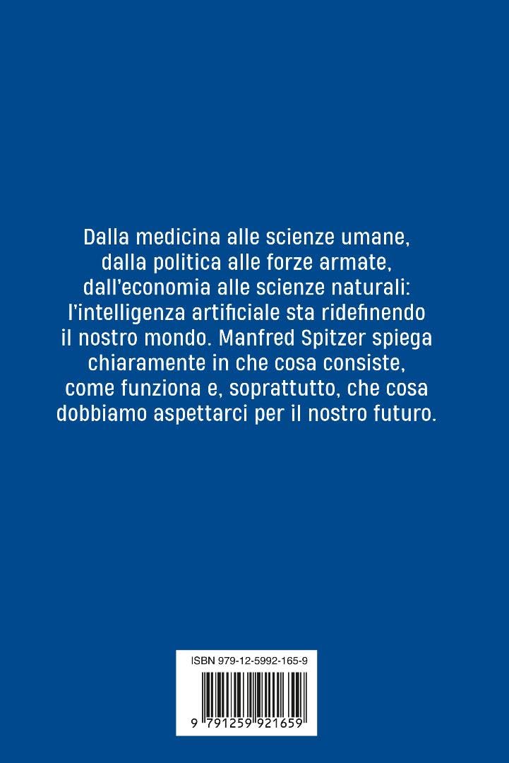 Intelligenza artificiale. Opportunità e rischi di una rivoluzione tecnologica che sta cambiando il mondo