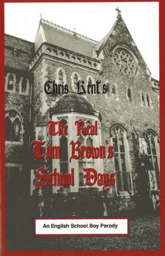 Buy The Real Tom Brown's School Days: An English School Boy Parody — BookShops.in