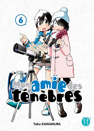 Mon amie des ténèbres — Tome 6
