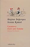 sonia rykiel sac noir matelassé  Casanova était une femme: Illustré par Claire Bretécher