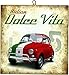 KUSTOM ART Bild im Vintage-Stil La Dolce Vita (Fiat 500 Tricolor) aus der Kollektion, Druck auf Holz, hochwertige Geschenkidee
