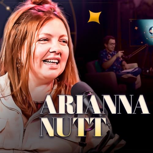 『ARIANNA NUTT - Podcast Entre Astros 29』のカバーアート