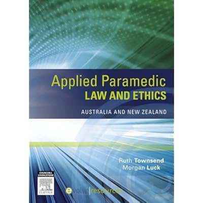 Applied Paramedic Law and Ethics