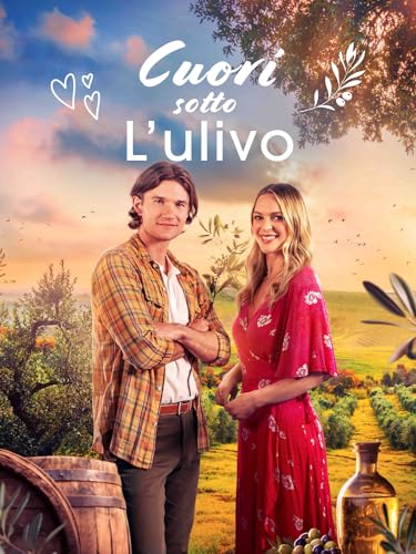 Cuori sotto l'ulivo (Hearts Under the Olive Tree)