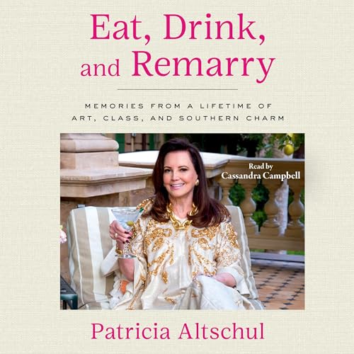 Eat, Drink, and Remarry (Written by Patricia Altschul, Patricia Altschul - introduction) episode artwork