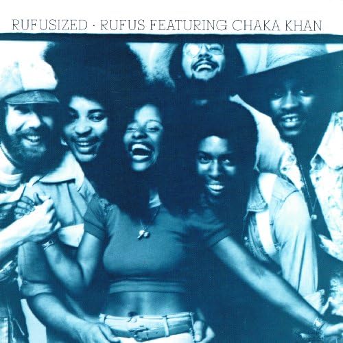 Rufus featuring Chaka Khan Rufusized UK盤 Rufusized by Rufus on Amazon Music - Amazon.co.uk