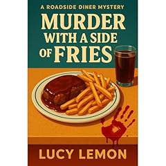 Murder with a Side of Fries Audiolibro Por Lucy Lemon arte de portada